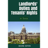 Landlords' Duties and Tenants' Rights: in Texas [Second Edition] - Paperback