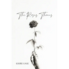 The Roses Thorns - Paperback