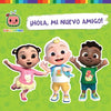 ¡Hola, Mi Nuevo Amigo! (Hello, New Friend!) - Paperback