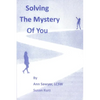 Solving the Mystery of You - Paperback