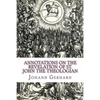 Annotations on the Revelation of St. John the Theologian - Paperback