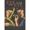 Eye for an Eye - Hardcover