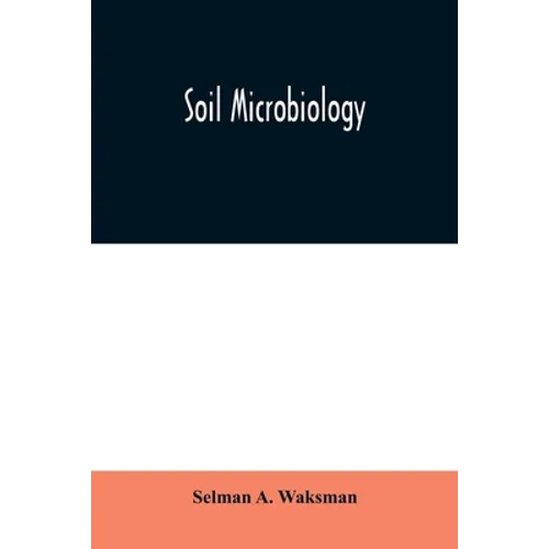 Soil Microbiology - Paperback