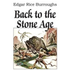 Back to the Stone Age - Paperback