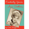 Cordially Yours, Ann Sothern - Paperback