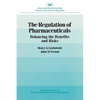 Regulation of Pharmaceuticals:: Balancing the Benefits and Risks - Paperback