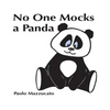 No One Mocks a Panda - Hardcover