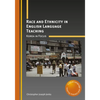 Race and Ethnicity in English Language Teaching: Korea in Focus - Paperback