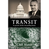 Transit: Its growth, decline, and pending demise - Paperback