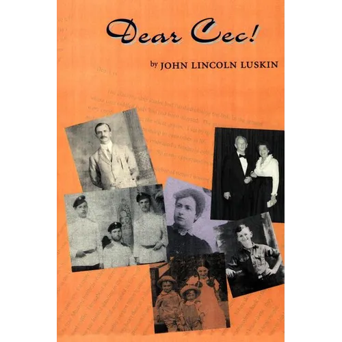 Dear Cec!: A Family Odyssey - Paperback