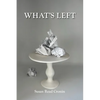What's Left - Paperback