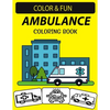 Ambulance Coloring Book: 30 Emergency Medical Services Ambulance Coloring Pages for Kids - Paperback