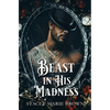 Beast In His Madness - Paperback