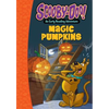 Scooby-Doo and the Magic Pumpkins - Library Binding
