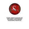 TaiFu-Shoi Karate-Do Student and Sensei Teaching Manual: For TaiFu Shoi Karate-Do Practitioners - Paperback