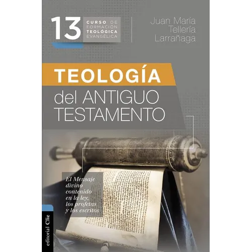 Las Teolog��a del Antiguo Testamento - Paperback