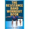 The Resistance Band Workout Book - Paperback