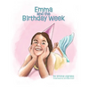 Emma and the Birthday Week - Hardcover
