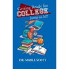 Getting Ready for College: Jump to It!!! - Hardcover