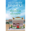 The Thimble Shoppe: A Prairie Creek Romance - Paperback