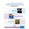 Tai chi: Moving for Better Balance: A Guide for Program Implementation - Paperback