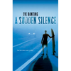 A Sudden Silence - Paperback