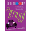 The Grand Tour: The European Adventure of a Continental Drifter - Paperback