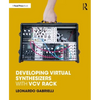 Developing Virtual Synthesizers with VCV Rack - Paperback