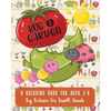 Bug and Garden: A Coloring Book For Ages 2-6: Big Pictures For Small Hands - Paperback