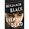 Even the Dead - Paperback
