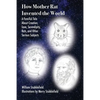 How Mother Rat Invented the World - Paperback