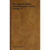 The Land Of Midian (North-Western Arabia) Volume I - Hardcover