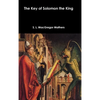The Key of Solomon the King - Hardcover