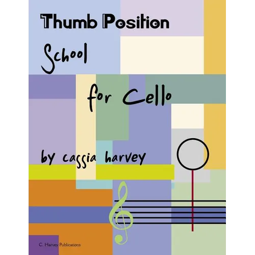 Thumb Position School for Cello - Paperback
