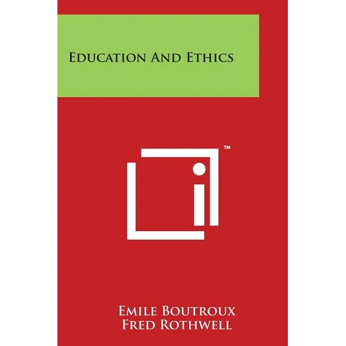 Education and Ethics - Paperback