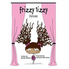 Frizzy Tizzy Dances - Paperback