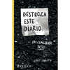 Destroza Este Diario En Cualquier Sitio / Wreck This Journal Everywhere - Paperback