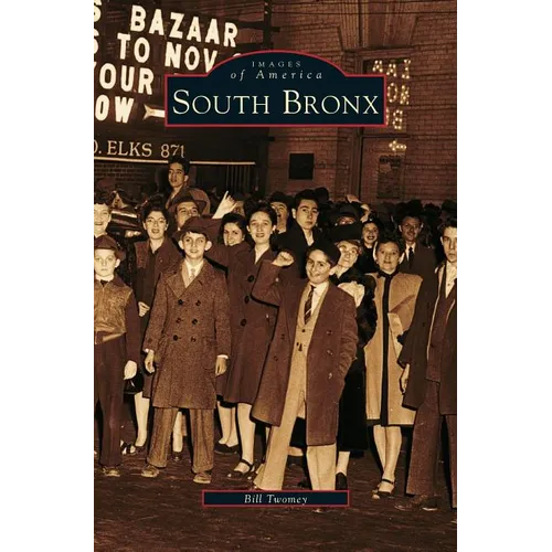 South Bronx - Hardcover