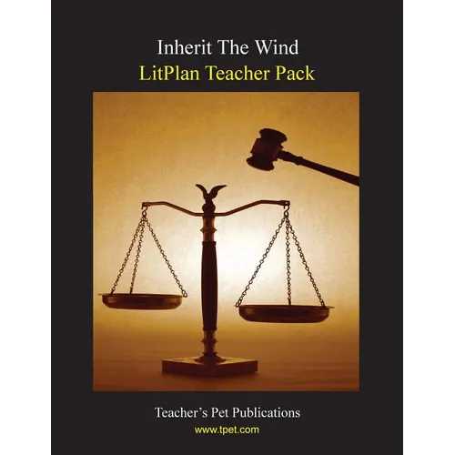 Litplan Teacher Pack: Inherit the Wind - Paperback