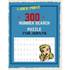 300 Number Search Puzzle For Adults: Number Search Puzzles For Seniors, Adults and Teens Large Print, Big Puzzlebook Volume 1 - Paperback