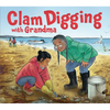 Clam Digging with Grandma: English Edition - Hardcover