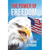 The Power of Freedom - Hardcover