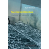 Forensic Architecture: Violence at the Threshold of Detectability - Paperback