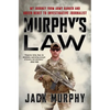 Murphy's Law: My Journey from Army Ranger and Green Beret to Investigative Journalist - Paperback