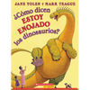 ¿Cómo Dicen Estoy Enojado Los Dinosaurios? (How Do Dinosaurs Say I'm Mad?) - Paperback