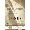 Translation of the Bones - Paperback