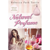 Natural Perfume With Essential Oil - Paperback