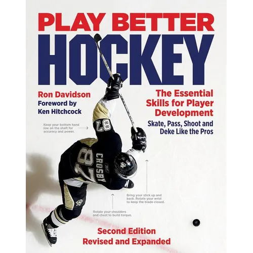 Play Better Hockey: The Essential Skills for Player Development - Paperback