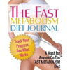 Fast Metabolism Diet Journal - Paperback