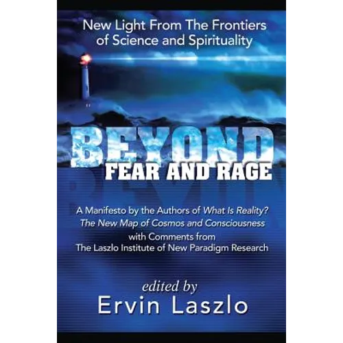 Beyond Fear and Rage - Paperback